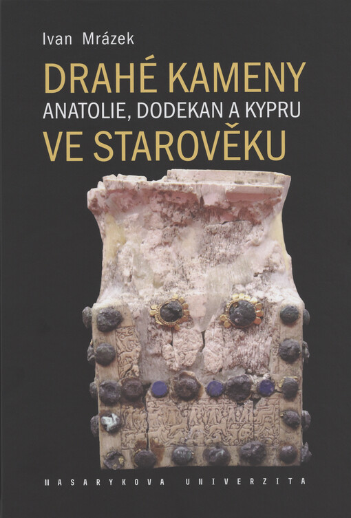 Drahé kameny Anatolie, Dodekan a Kypru ve starověku