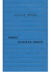 Obraz Doriana Graye  (odkaz v elektronickém katalogu)
