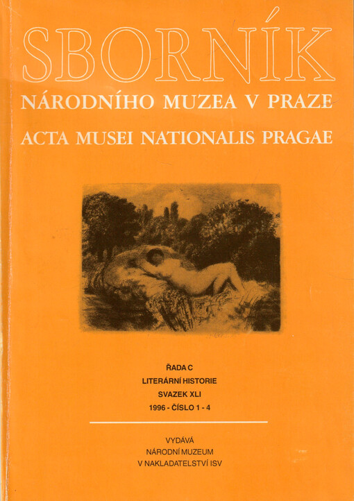 Sborník Národního musea v Praze. Řada C, Literární historie = Acta Musei nationalis Pragae. Series C, Historia Litterarum