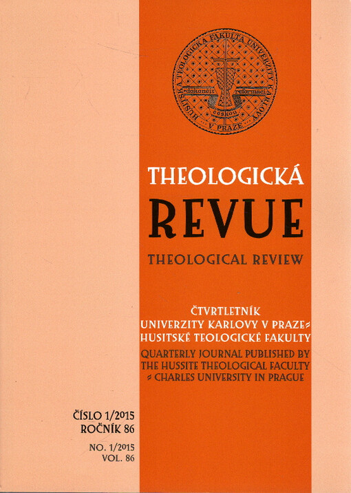 Theologická revue, Čtvrtletník Univerzity Karlovy v Praze - Husitské teologické fakulty, 71. ročník, 4/2000