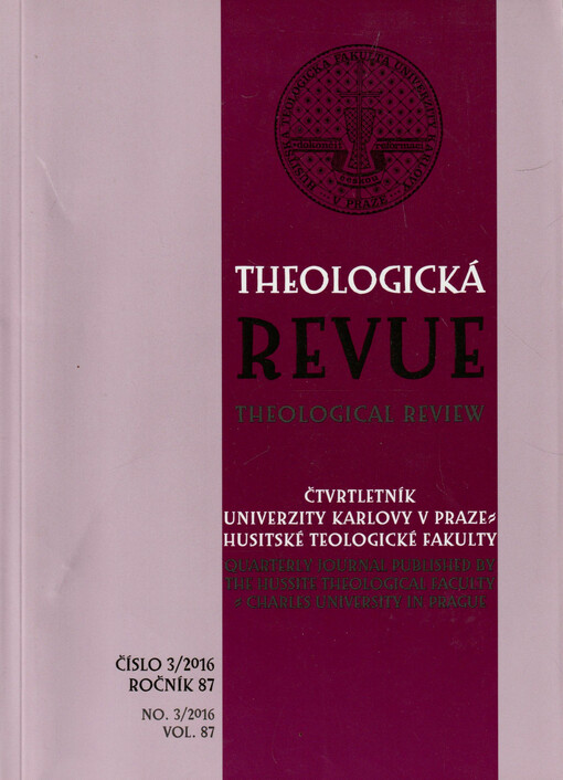 Theologická revue, Čtvrtletník Univerzity Karlovy v Praze - Husitské teologické fakulty, 71. ročník, 4/2000