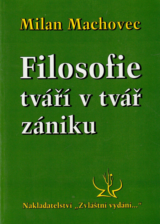 Filosofie tváří v tvář zániku