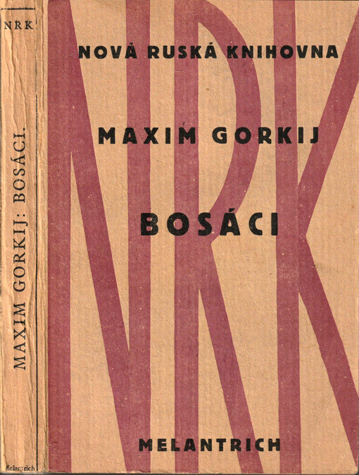 Spisy M. Gorkého.IV.,[Bosáci, IV., [Bosáci]
