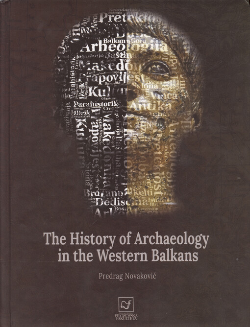 The history of archaeology in the Western Balkans