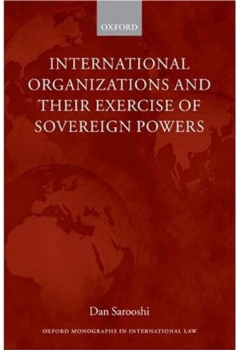 International organizations and their exercise of sovereign powers