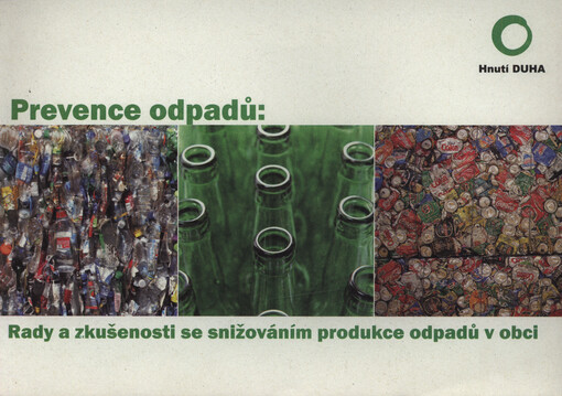 Prevence odpadů : rady a zkušenosti se snižováním produkce odpadů v obci