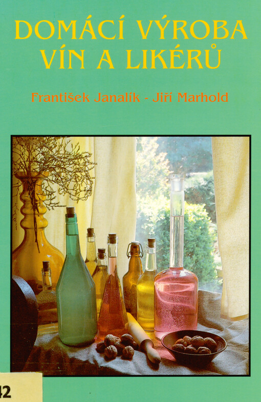 Domácí výroba vín a likérů