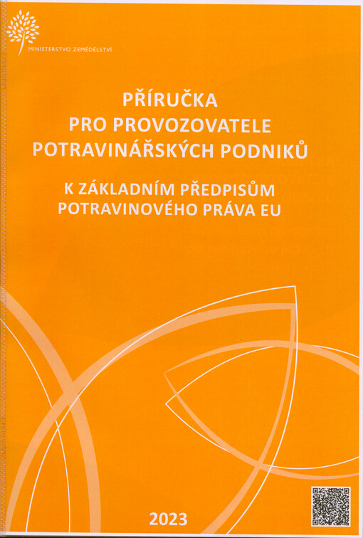 Příručka pro provozovatele potravinářských podniků k základním předpisům potravinového práva EU