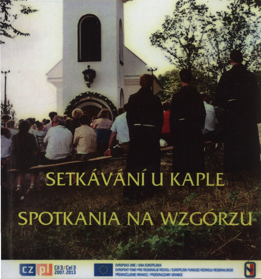 Setkávání u kaple = Spotkania na wzgórzu