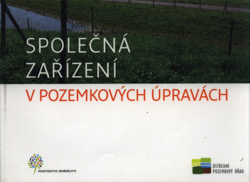 Společná zařízení v pozemkových úpravách