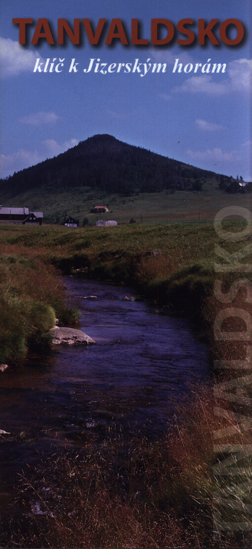 Tanvaldsko : klíč k Jizerským horám