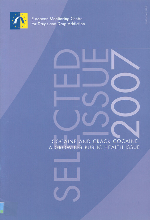 Cocaine and crack cocaine : a growing public health issue