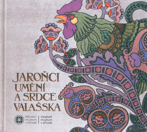 Jaroňci - umění a srdce Valašska
