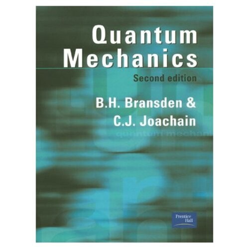 Quantum Mechanics (2nd Edition)