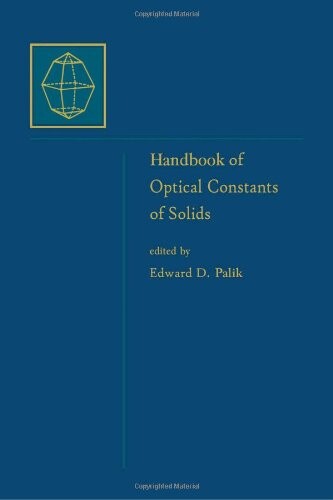 Handbook of Optical Constants of Solids, Five-Volume Set: Handbook of Optical Constants of Solids, Volume 5: Handbook of Thermo-Optic Coefficients of Optical Materials with Applications
