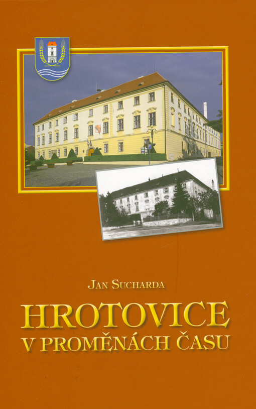 Hrotovice v proměnách času