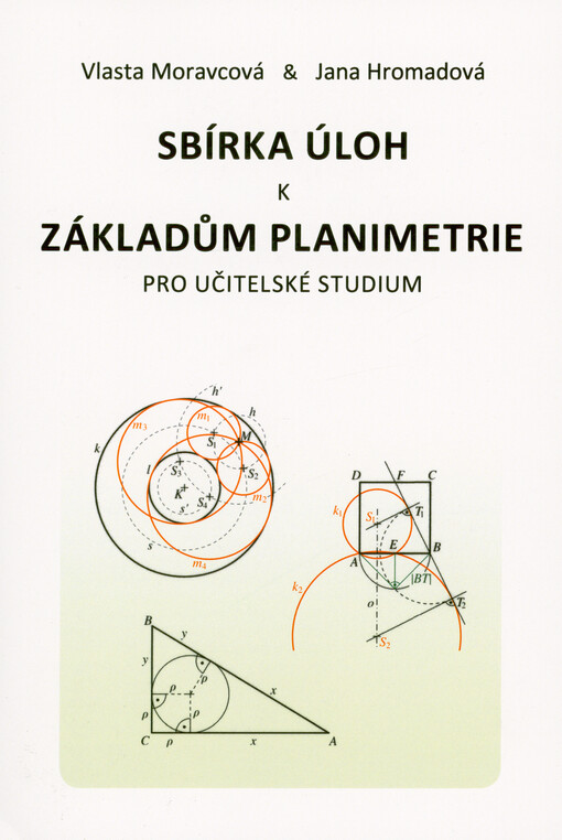Sbírka úloh k Základům planimetrie pro učitelské studium