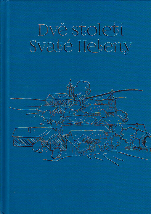 Dvě století Svaté Heleny