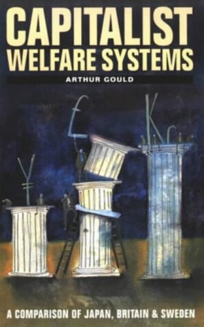 Capitalist welfare systems : a comparison of Japan, Britain and Sweden