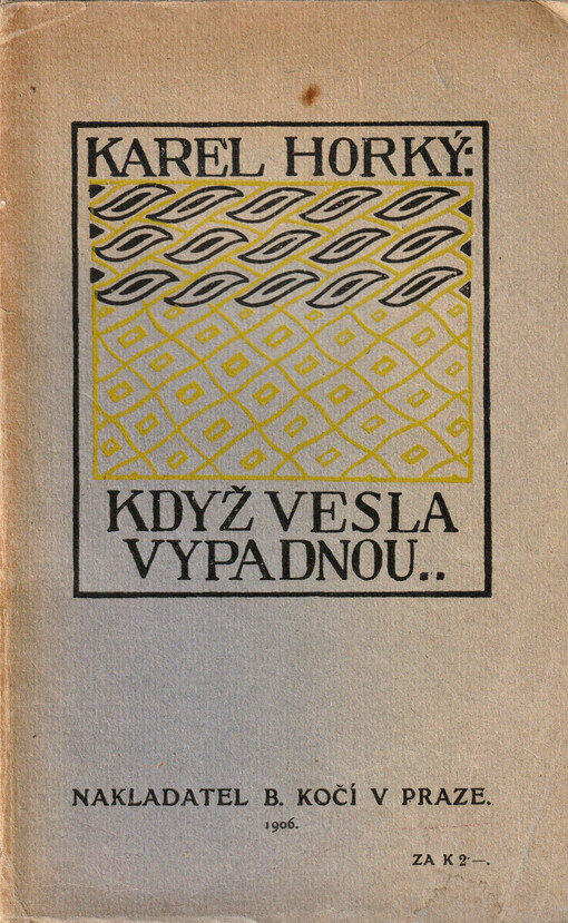 Když vesla vypadnou... : verše