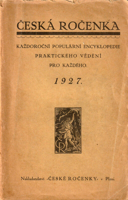 Česká ročenka : každoroční populární encyklopedie praktického vědění pro každého