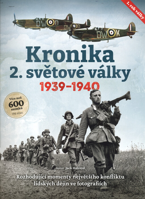 Kronika 2. světové války : 1. rok, 1939-1940