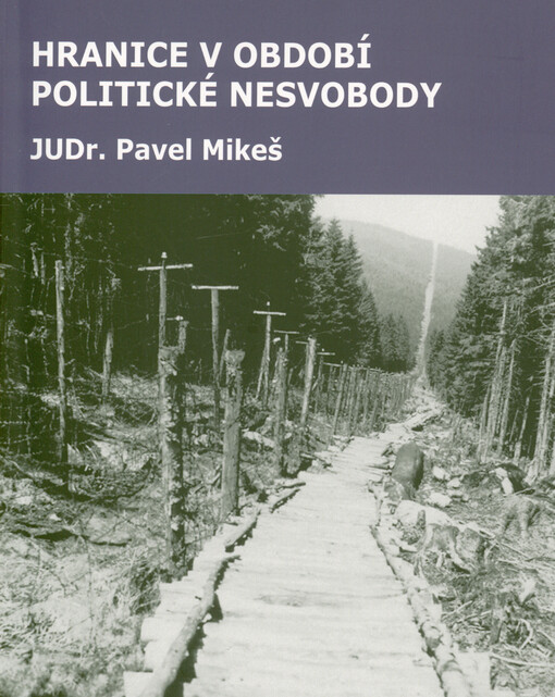 Hranice v období politické nesvobody