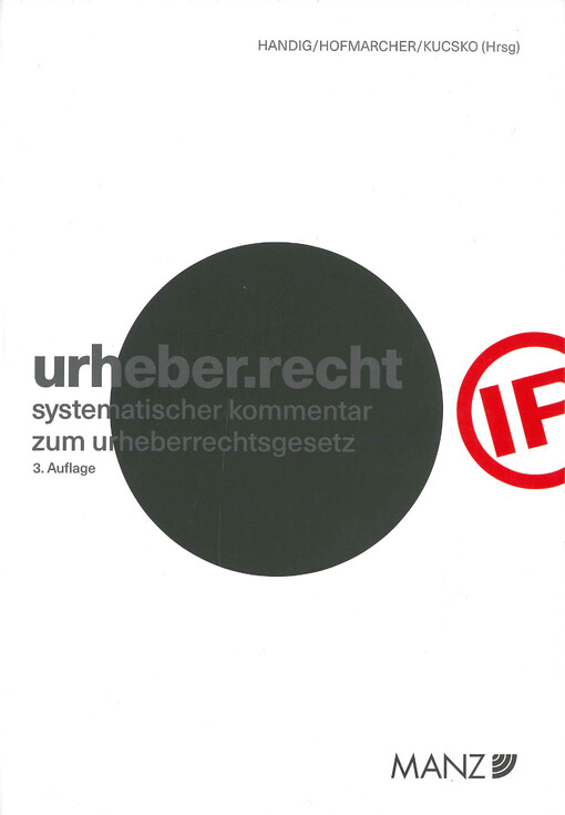 Urheber.recht : systematischer Kommentar zum Urheberrechtsgesetz