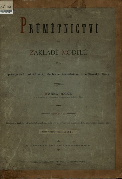 Průmětnictví na základě modelůpro průmyslové pokračovací, všeobecné řemeslnické a měšťanské školy
