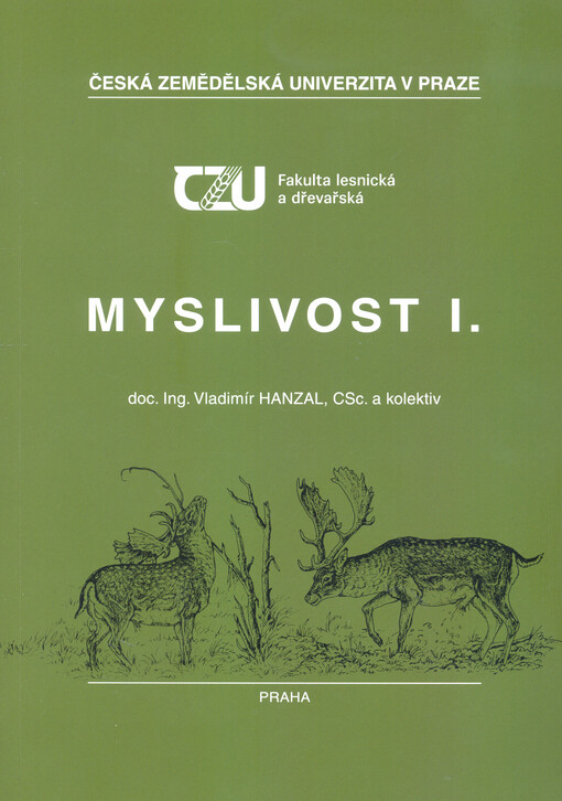 Myslivost I.