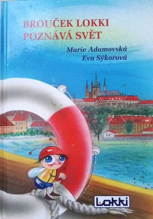 Brouček Lokki poznává svět