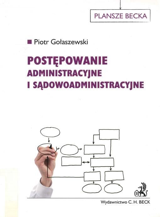 Postępowanie administracyjne i sądowoadministracyjne