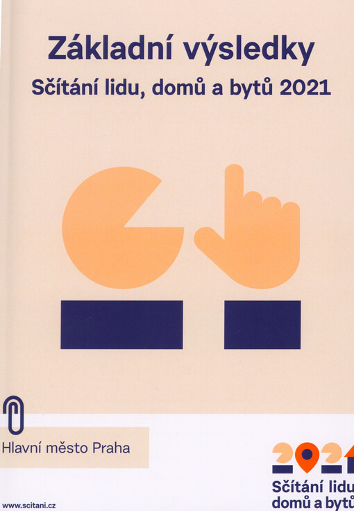 Základní výsledky Sčítání lidu, domů a bytů - Hlavní město Praha 2021