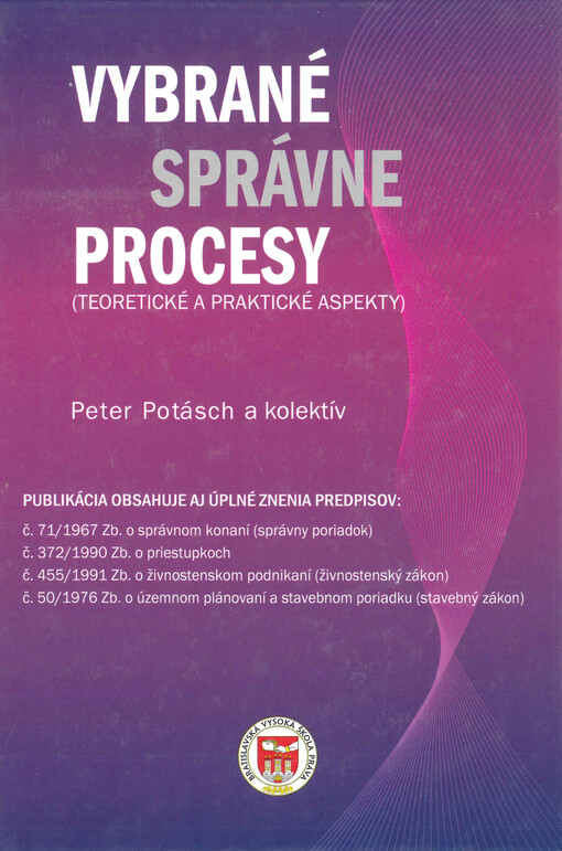 Vybrané správne procesy : (teoretické a praktické aspekty)