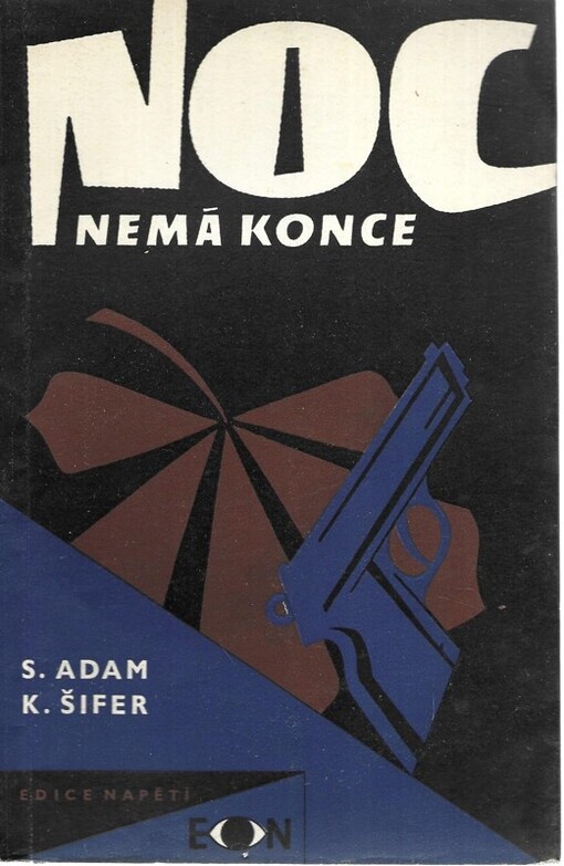 Noc nemá konce