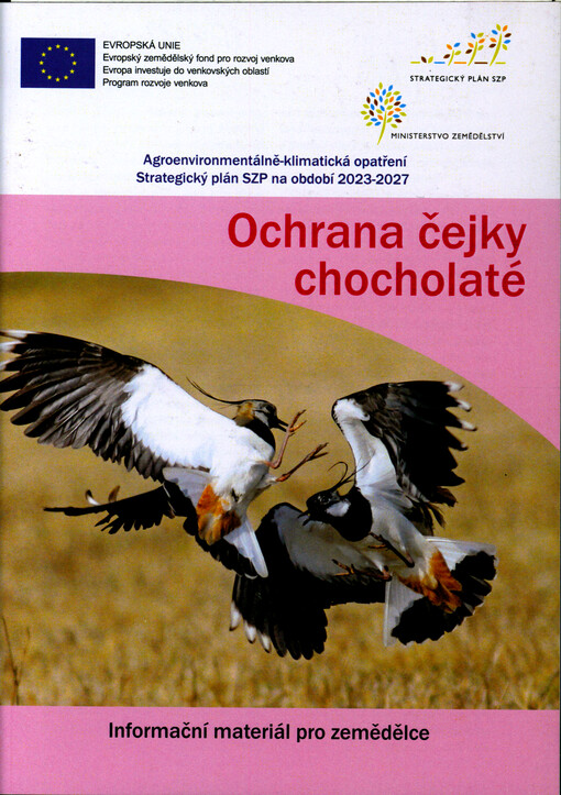 Ochrana čejky chocholaté : informační materiál pro zemědělce : agroenvironmentálně-klimatická opatření : strategický plán SZP na období 2023-2027