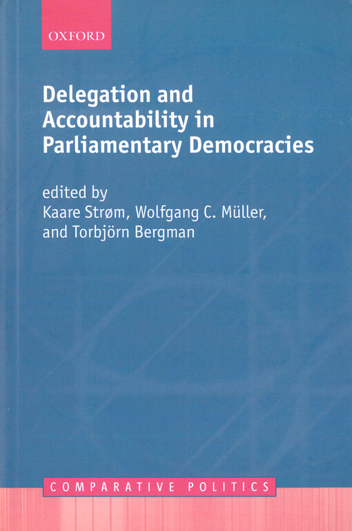 Delegation and accountability in parliamentary democracies