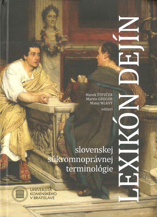 Lexikón dejín slovenskej súkromnoprávnej terminológie