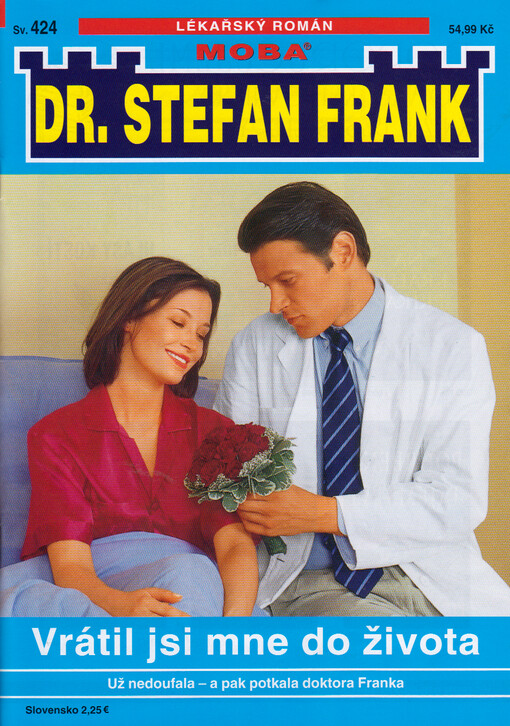 Vrátil jsi mne do života : láska léčí poraněnou duši