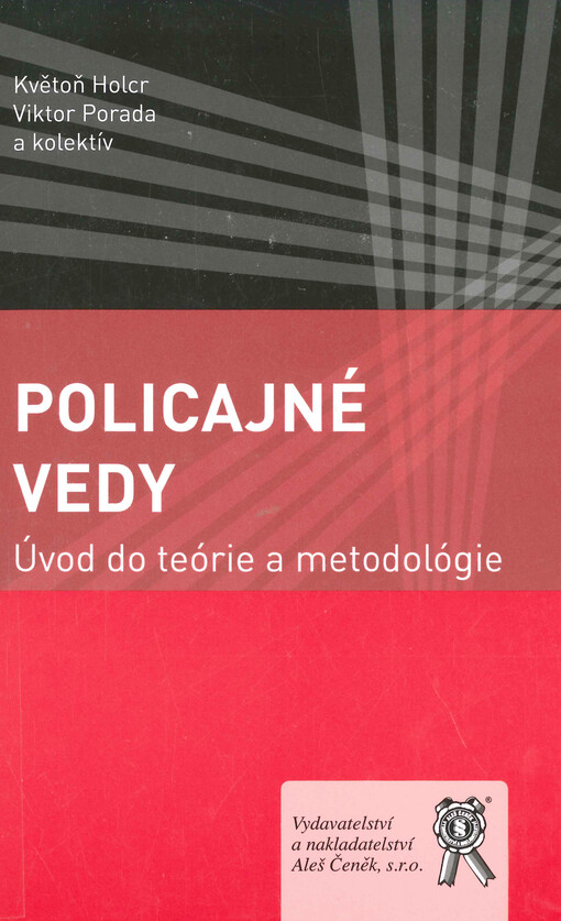 Policajné vedy : úvod do teórie a metodológie