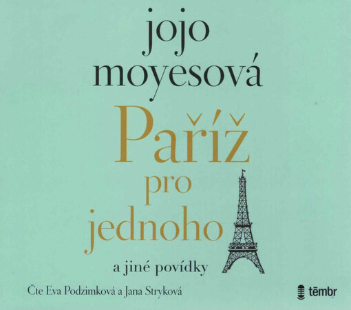 Paříž pro jednoho / Jojo Moyesová