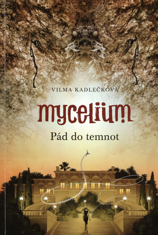 Mycelium. Pád do temnot