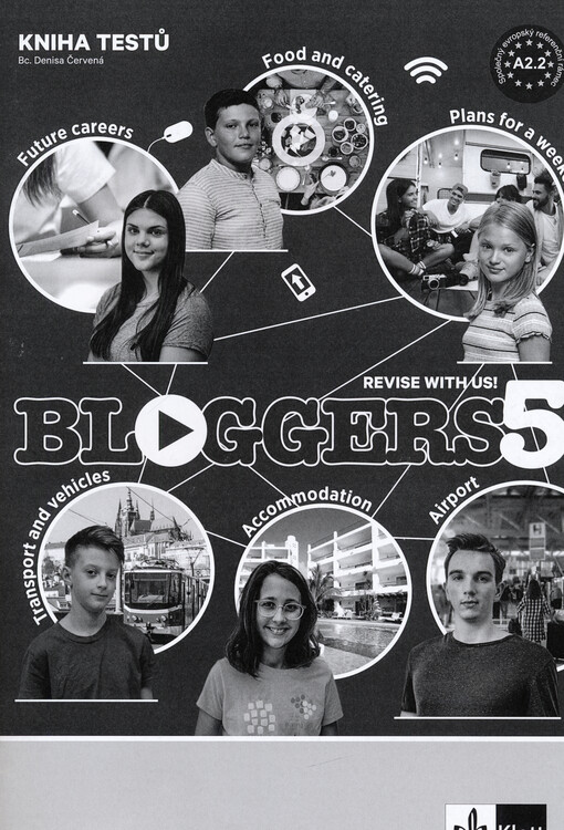 Bloggers 5 : revise with us!. Kniha testů