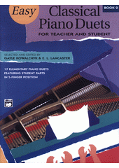 Easy Classical Piano Duets : for Teacher and Student. Book 2 (odkaz v elektronickém katalogu)