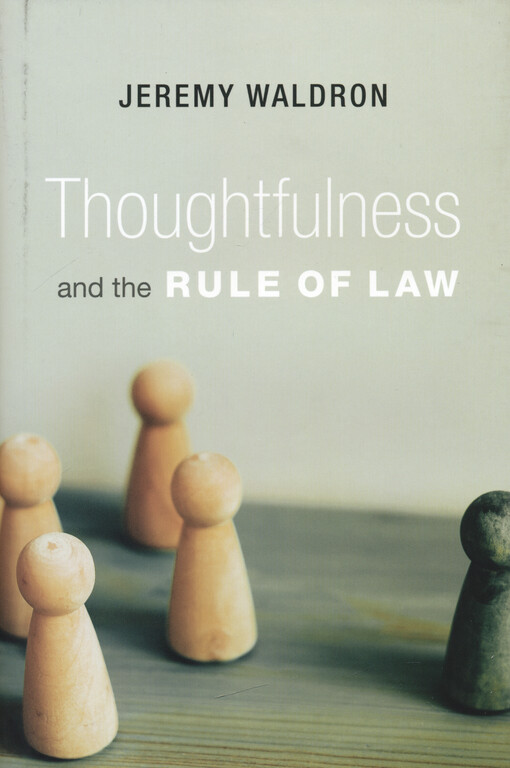 Thoughtfulness and the rule of law