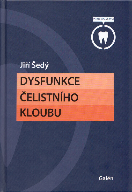 Dysfunkce čelistního kloubu