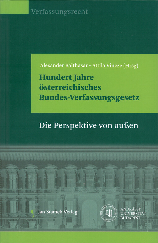 Hundert Jahre österriechisches Bundes-Verfassungsgesetz : Die Perspektive von außen