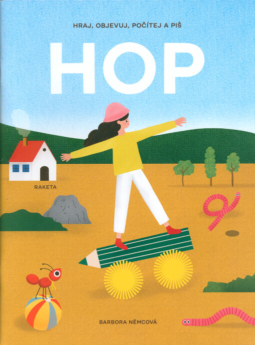 Hop : hraj, objevuj, počítej a piš