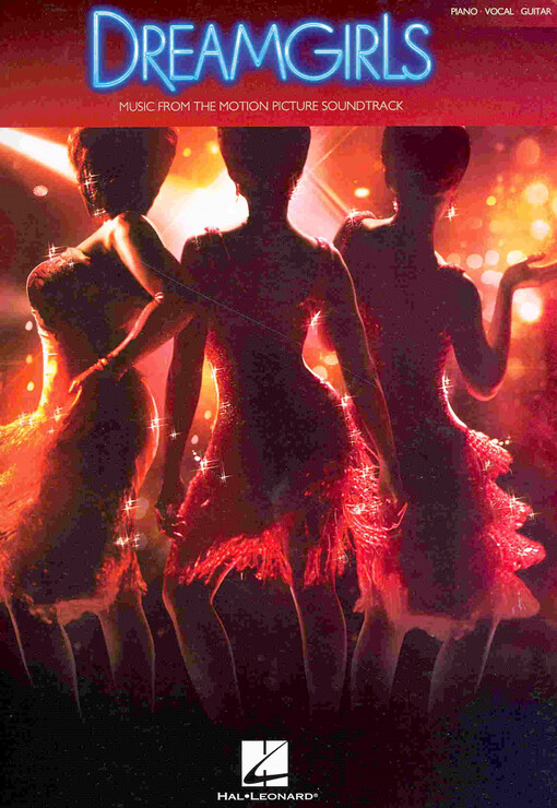 Dreamgirls : music from the motion picture soundtrack
