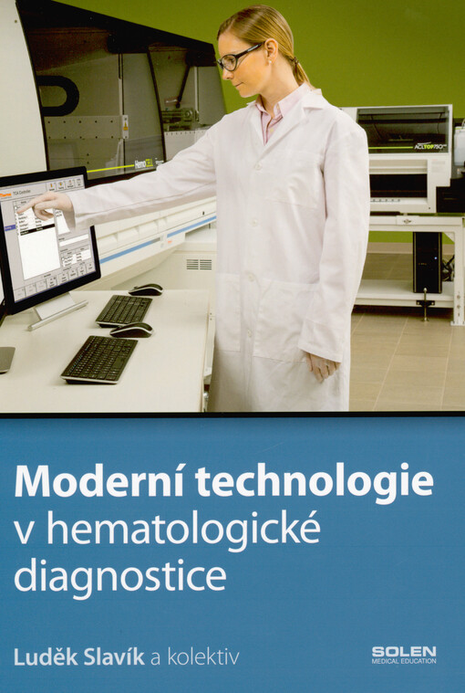 Moderní technologie v hematologické diagnostice